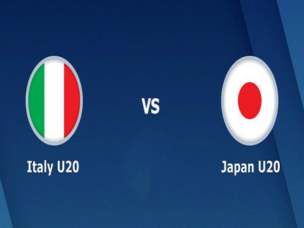 Soi kèo U20 Italia vs U20 Nhật Bản, 23h ngày 29/05