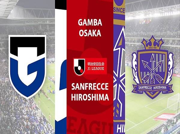 Nhận định, soi kèo Gamba Osaka vs Sanfrecce – 17h00 25/05, VĐQG Nhật Bản