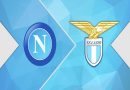 Nhận định bóng đá hôm nay Napoli vs Lazio, 2h45 ngày 4/3