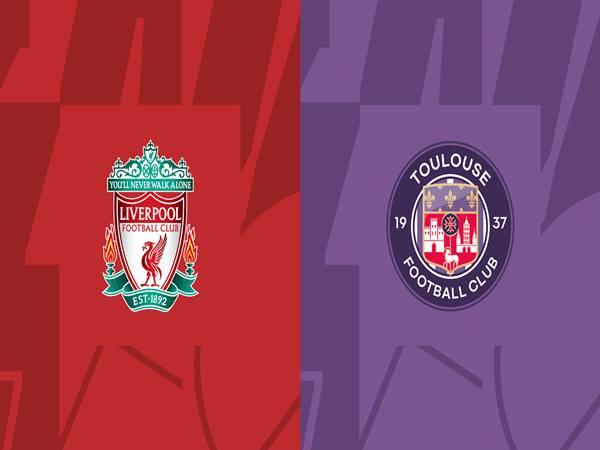 Nhận định kèo Liverpool vs Toulouse, 02h00 ngày 27/10