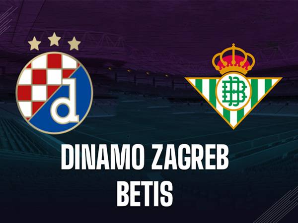 Nhận định Dinamo Zagreb vs Betis Nhận định Dinamo Zagreb vs Betis